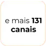 E mais de 160 canais